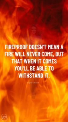 Quote from the movie Fireproof